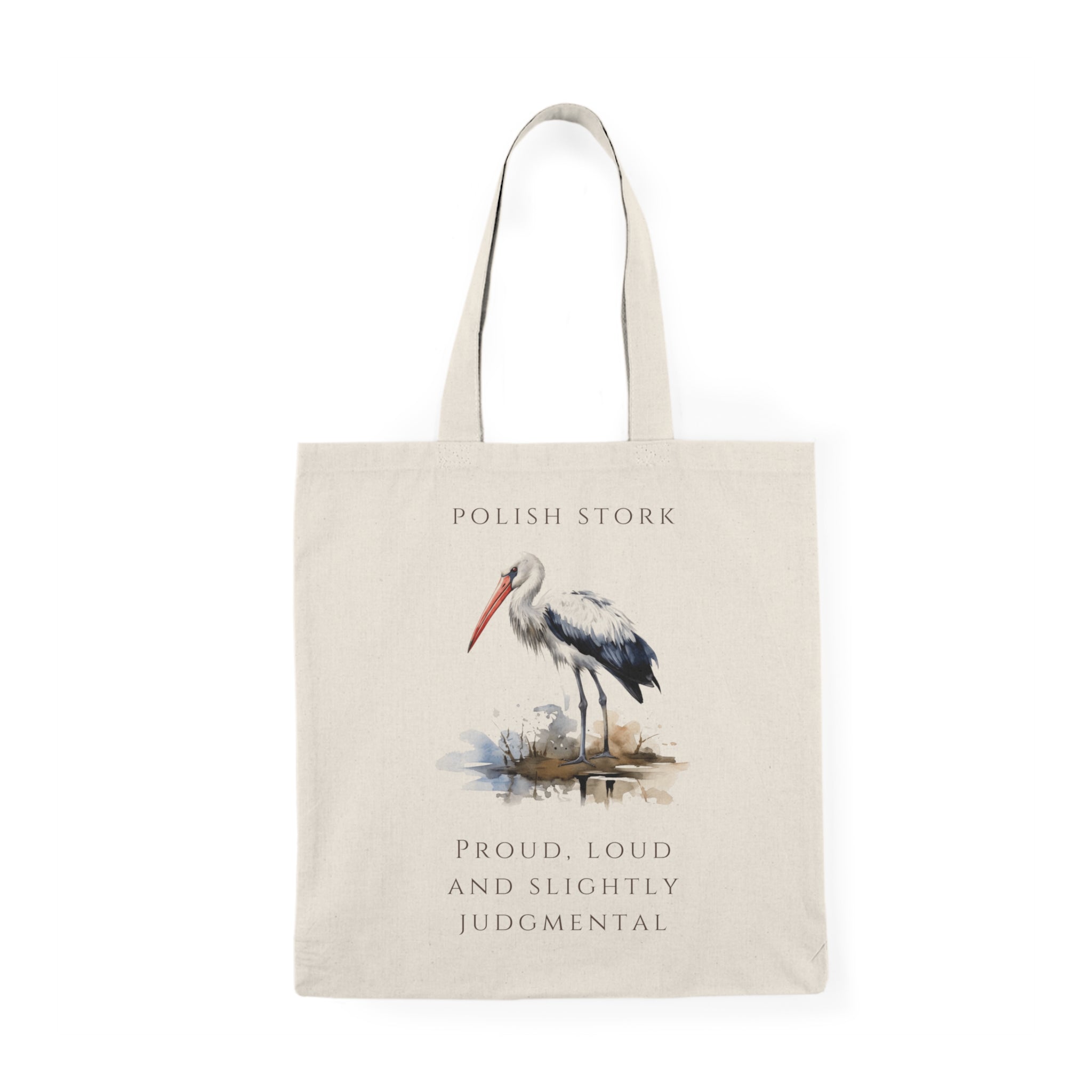 Polish Stork Tote Bag | Funny Polish Identity | “Proud, Loud and Slightly Judgemental” Slogan | Patriotic Polish Tote | Polish Canadian Heritage Gift