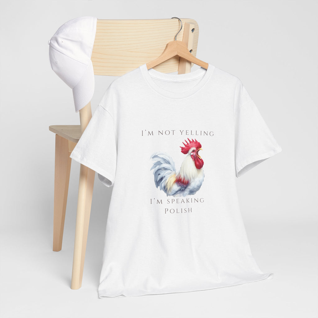 Polish Crowing Rooster Adult Unisex Cotton T-Shirt | "I'm Not Yelling, I’m Speaking Polish" | Funny Polish Identity Tee | Polish Canadian Heritage Apparel