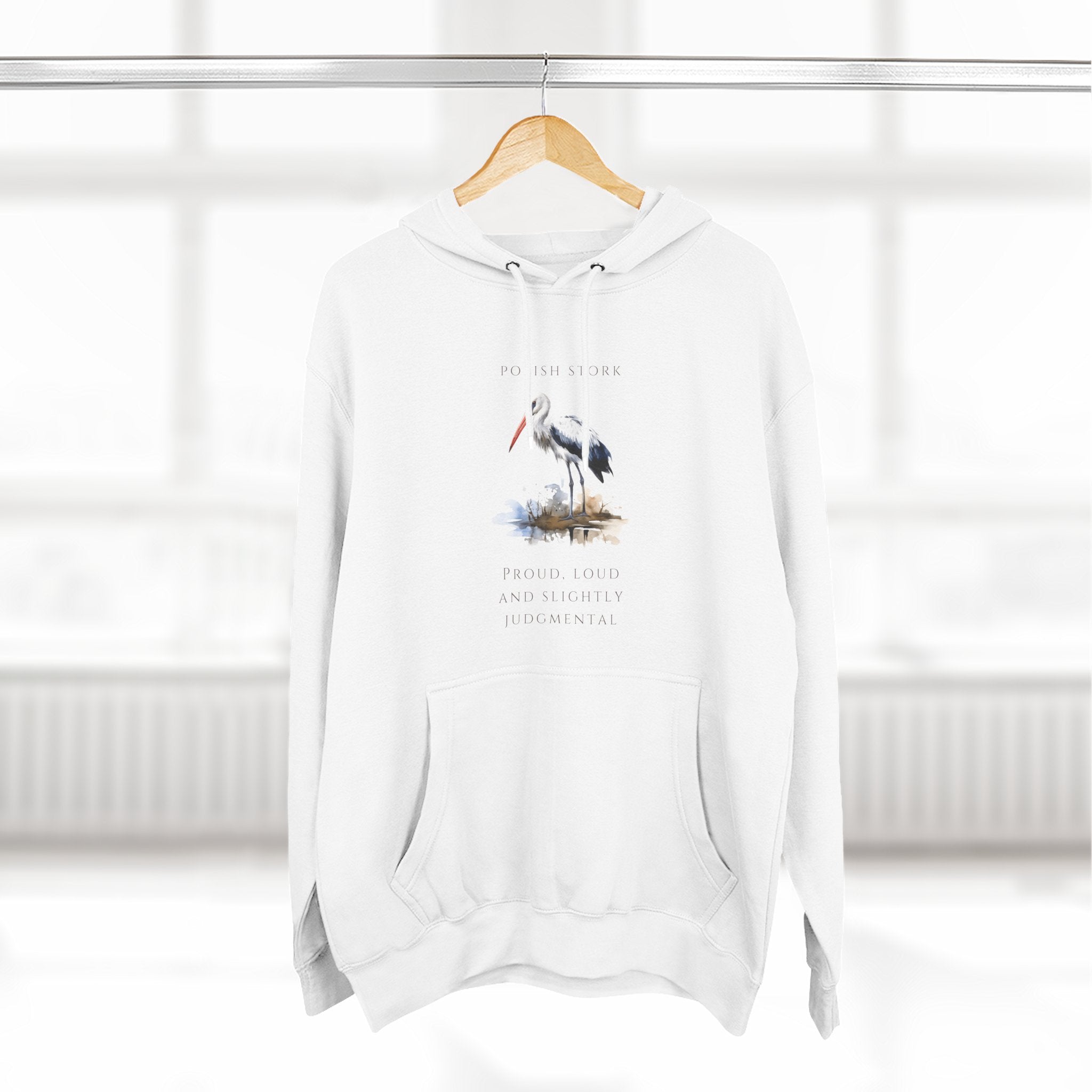Polish Stork Adult Fleece Hoodie | "Proud, Loud and Slightly Judgemental" | Funny Polish Identity Hoodie | Polish Canadian Heritage Apparel